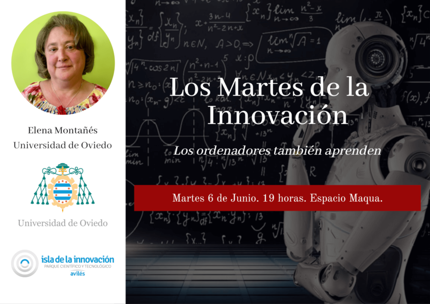 Los Martes de la innovación. Los ordenadores también aprenden.